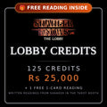 125 Lobby Credits + 1 FREE 1-Card Reading: Shaheer Knows Live, The Lobby, Lobby Credits, Rs 25,000