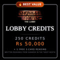250 Lobby Credits + 1 FREE 3-Card Reading: Shaheer Knows Live, The Lobby, Lobby Credits, Rs 50,000